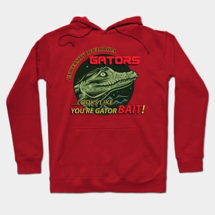 Gator Bait Hoodie